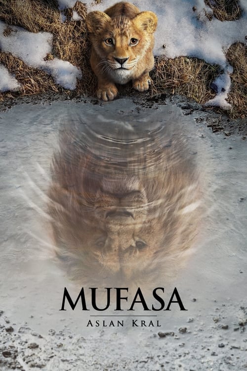 Mufasa Aslan Kral (2024) İzle