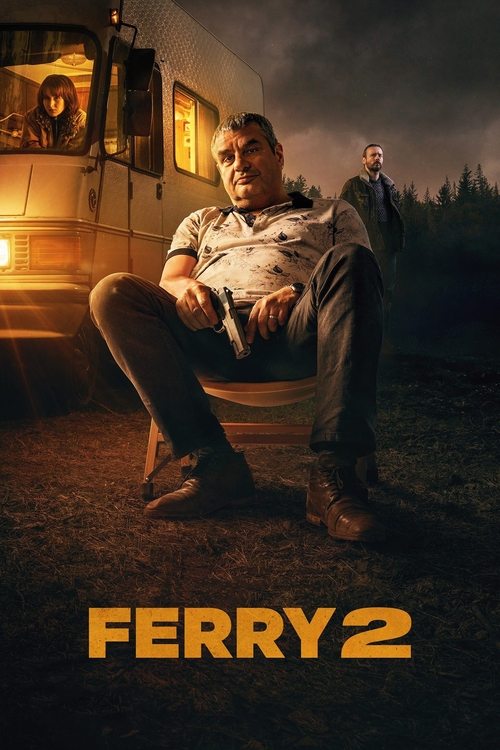 Ferry 2 (2024) İzle