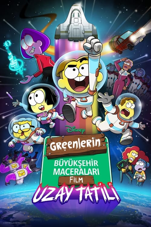 Greenlerin Büyükşehir Maceraları Film: Uzay Tatili (2024) İzle
