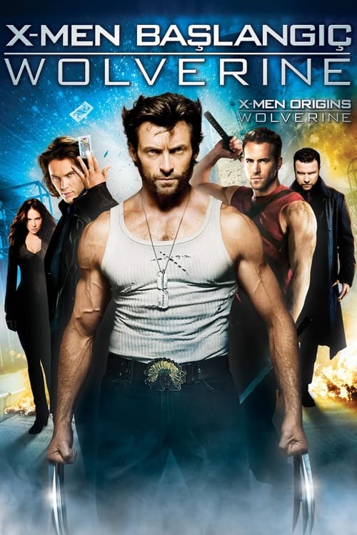 X-Men 4 Başlangıç Wolverine (2009) İzle