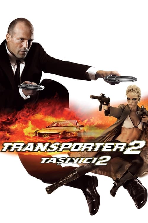 Taşıyıcı 2 (2005) İzle